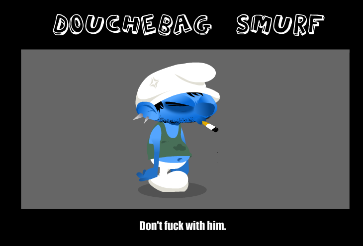 Douchebag Smurf