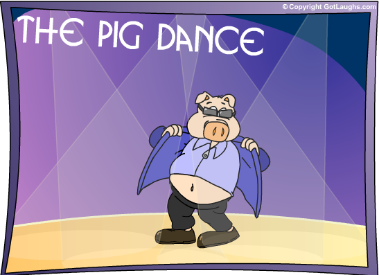 The Pig Dance