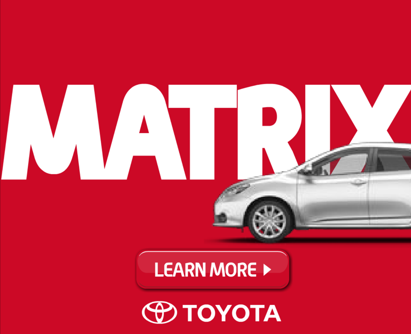 Toyota Canada 2011 MATRIX Banner Ad