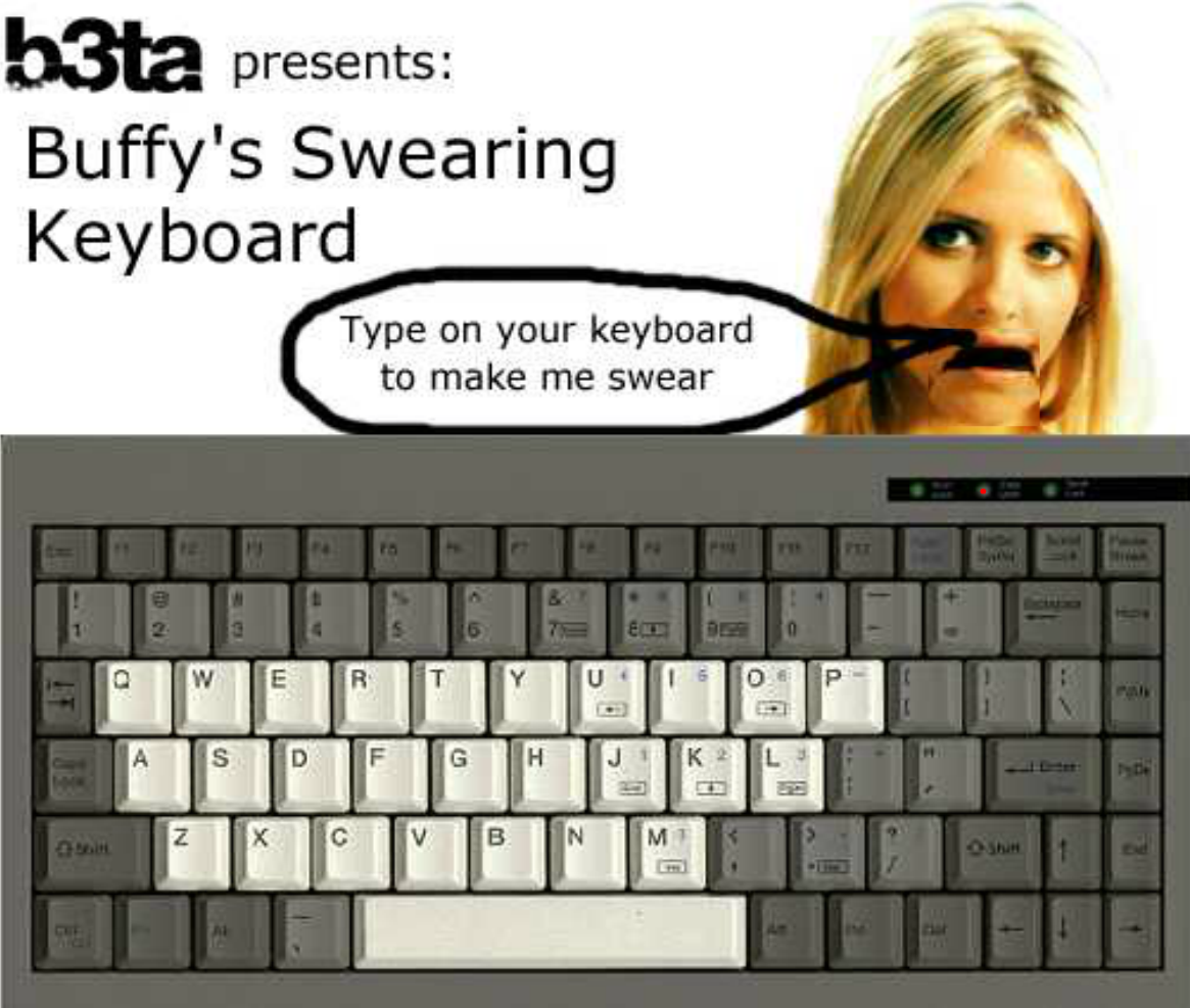 Buffy's Swearing Keyboard