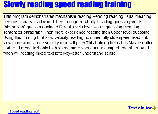 Slowly speed reading training