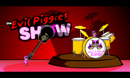 The Evil Piggies Show