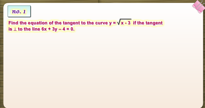 Supplementary Exercise on Geometric applications of the first derivative.