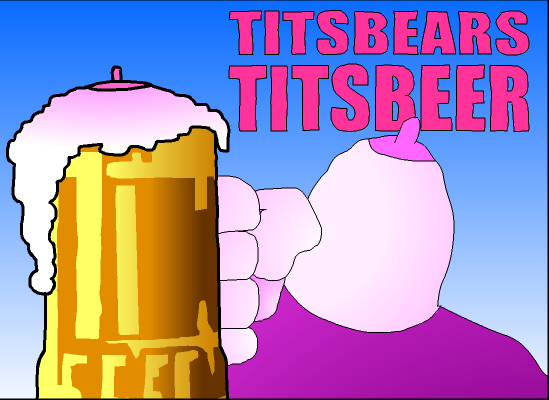 Titsbears Titsbeer