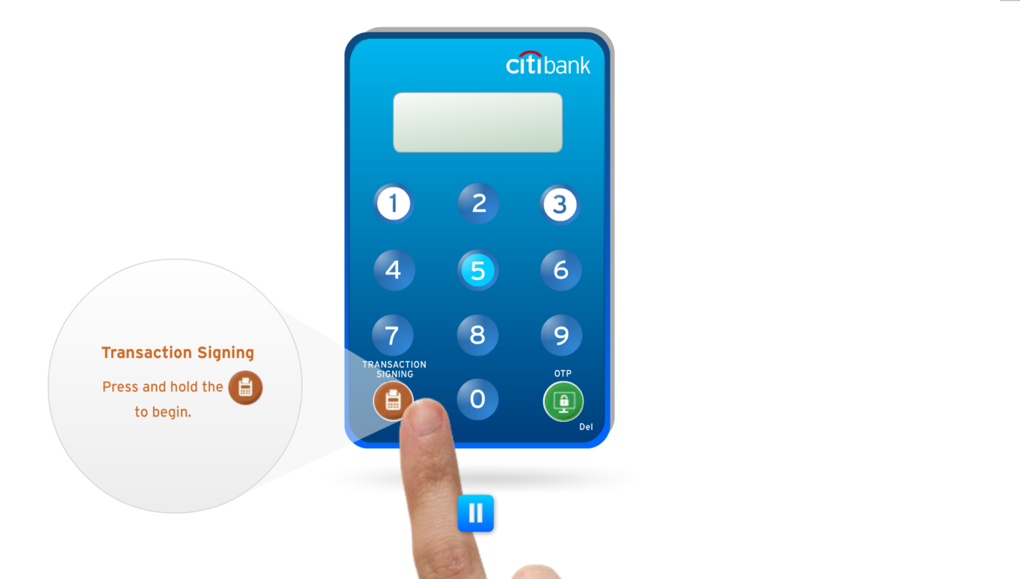 Citibank Singapore: Online Security Device: How Do I Use This Device?