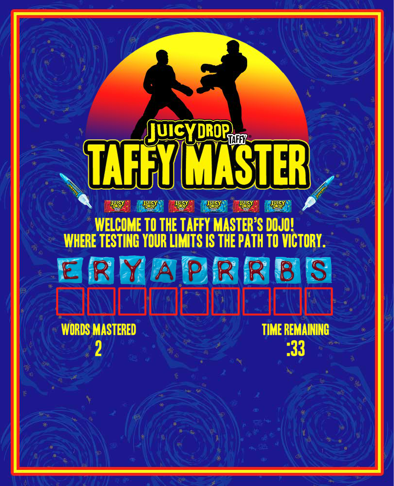 Juicy Drop Taffy: Taffy Master