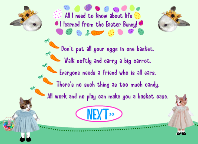 All I need to Know about Life I Learned from the Easter Bunny!