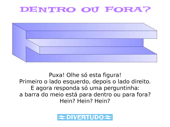 Dentro ou fora?