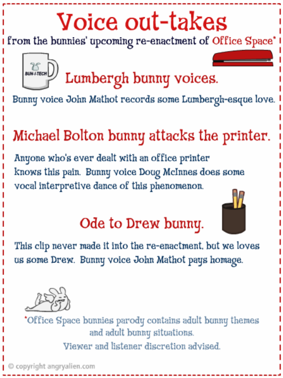 Voice Out-Takes from Office Space Bunnies