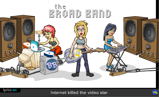 Internet Killed The Video Star