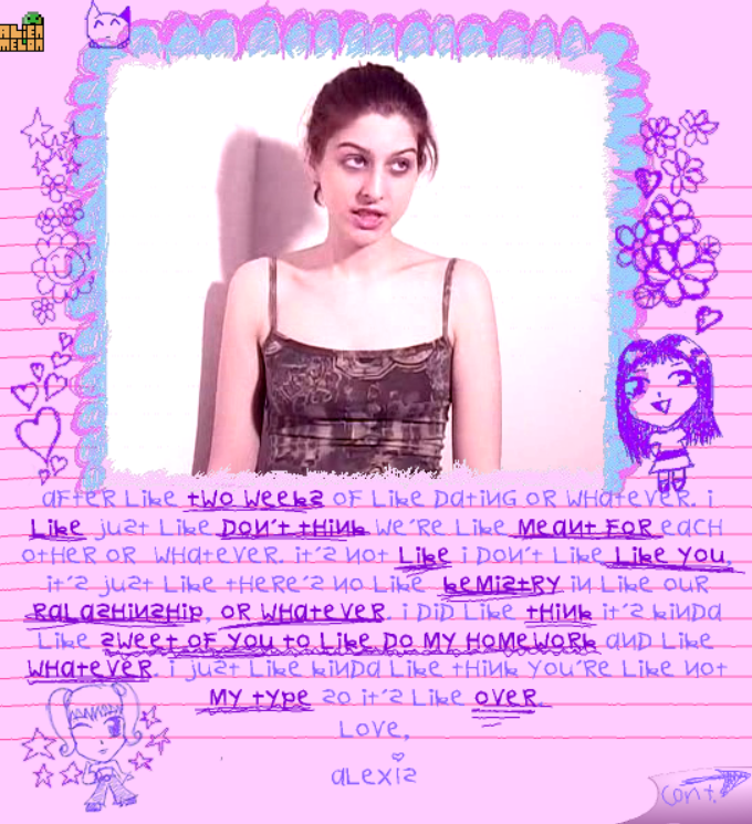 Like just like totally just like oh like my like just like totally like oh my like totally god!