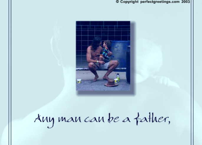 You've Been Like a Father to Me.