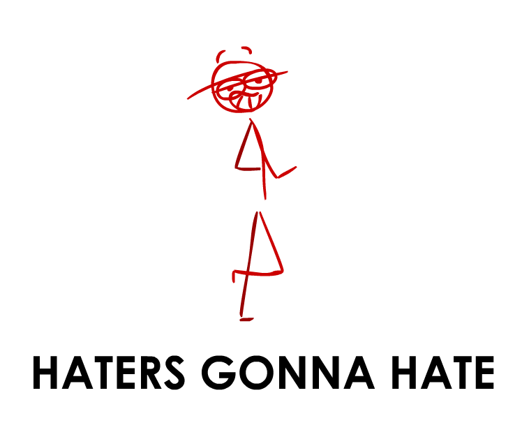 Haters Gonna Hate Red