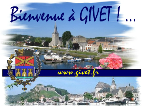 Bienvenue à Givet!...