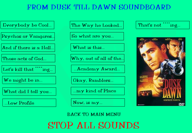 From Dusk Till Dawn Soundboard