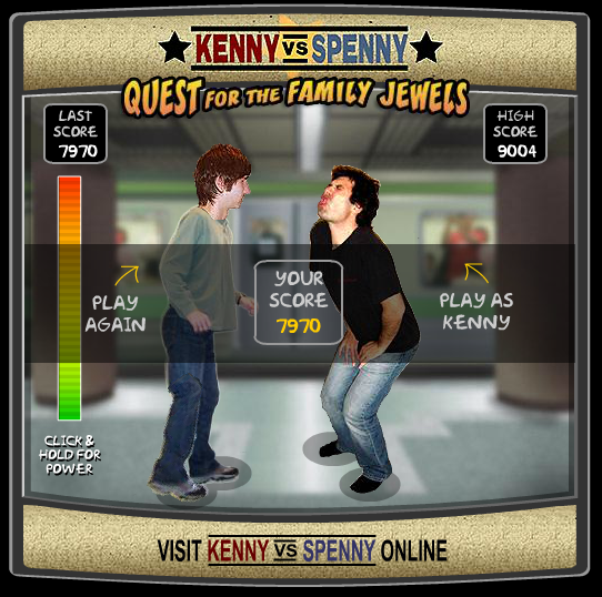 Kenny vs. Spenny: Quest for the Family Jewels