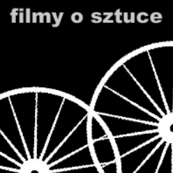 filmy o sztuce