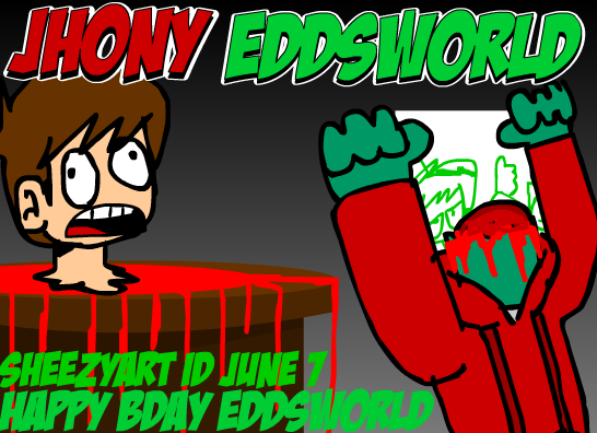 Sheezyart ID June 7 2021 - Happy Bday Eddsworld crew