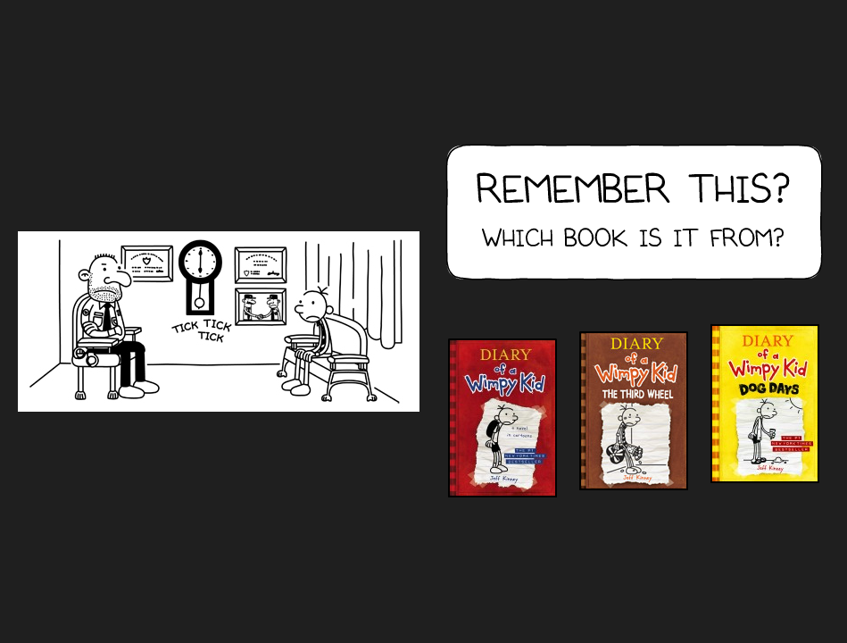 Diary of a Wimpy Kid: Remember This? Which Book is it From?