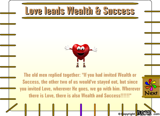 Love leads Wealth and Success