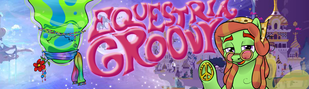 Equestria Groovy