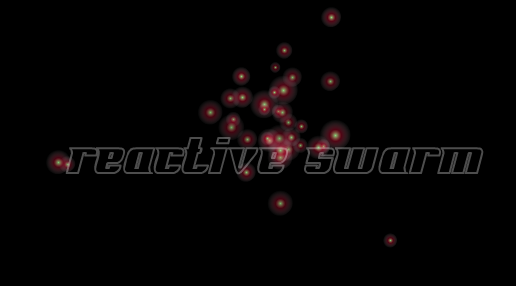 Reactive Swarm