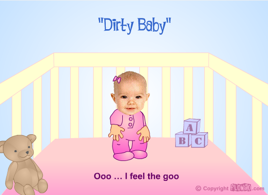 "Dirty Baby" - Baby Christina