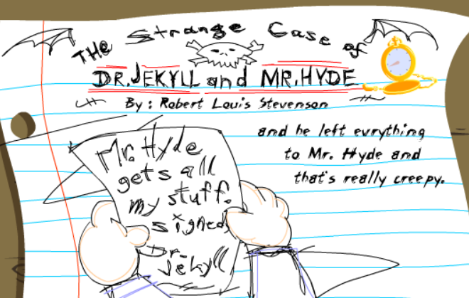 Last Minute Book Reports - Dr. Jekyll & Mr. Hyde