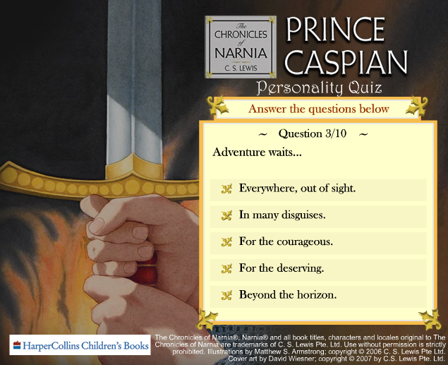 The Chronicles of Narnia: Prince Caspian Personality Quiz