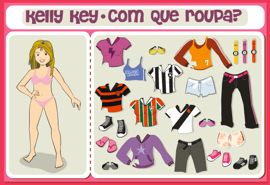 Kelly Key: Com que Roupa?