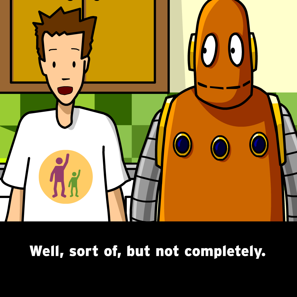 The Mysteries of Life With Tim & Moby: Behavior