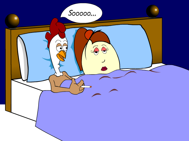 What came first... the chicken or the egg?