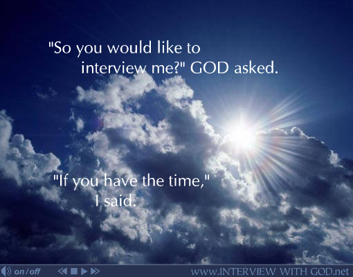 Interview with God