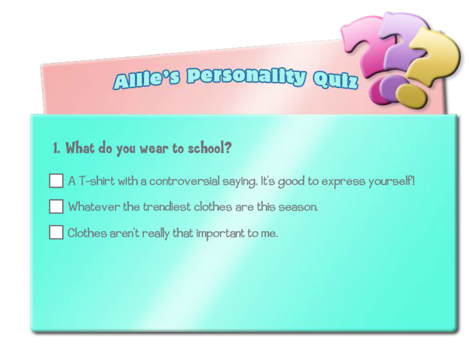 Allie’s Personality Quiz