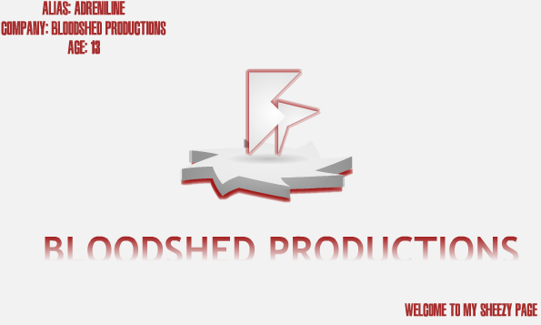 Bloodshed Production's SheezyArt ID