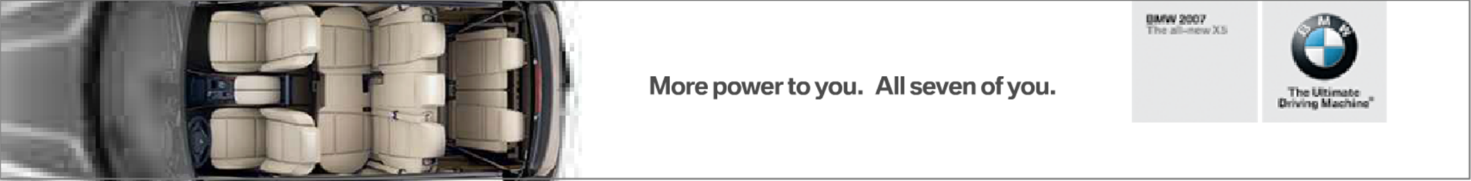 BMW 2007 X5 "More Power To You" 728x90 Banner Ad (Orlando, United States)