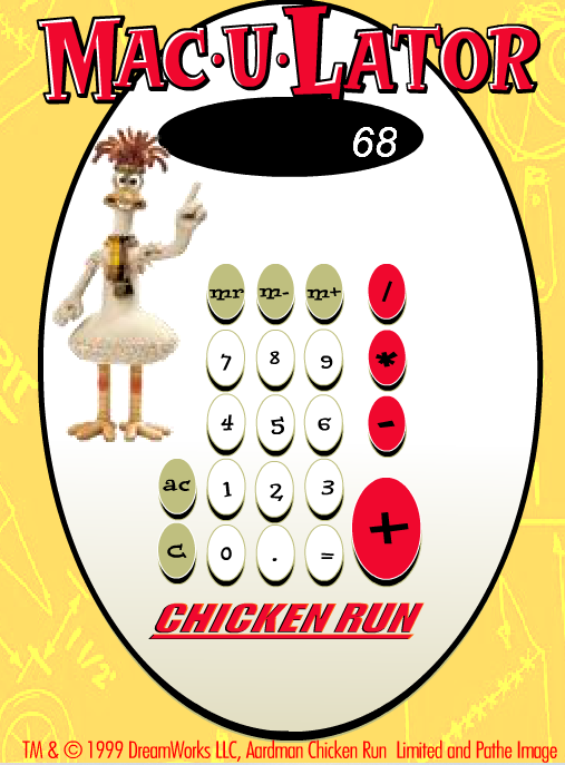 Chicken Run: Mac-U-Lator