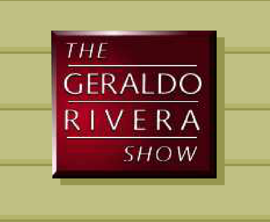 The Geraldo Rivera Show