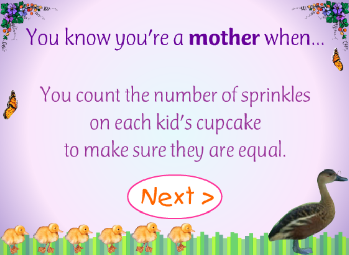 You Know You're a Mother When...