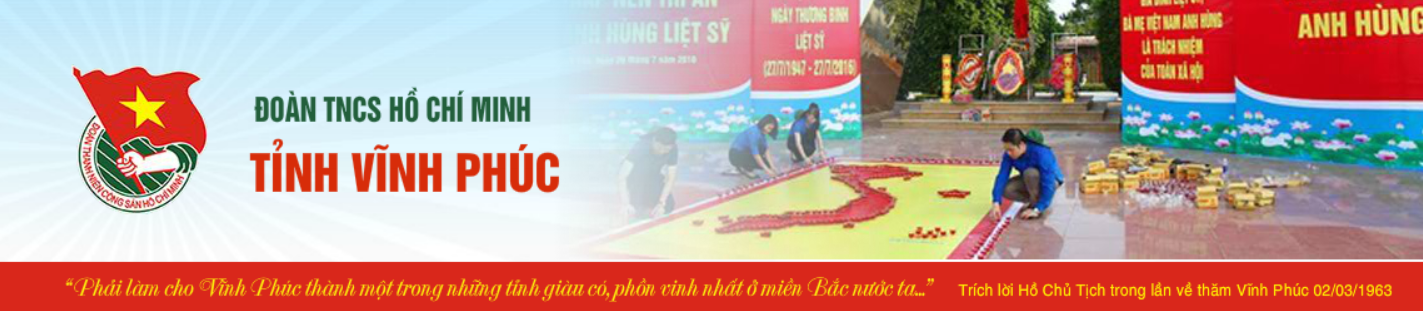 Đoàn TNCS Hồ Chí Minh tỉnh Vĩnh Phúc Header
