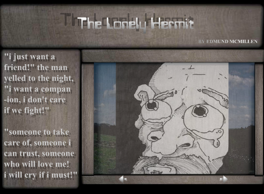 The Lonely Hermit