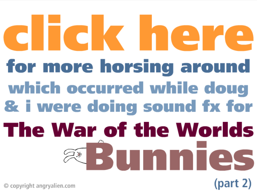 War of the Worlds Bloopers part 2