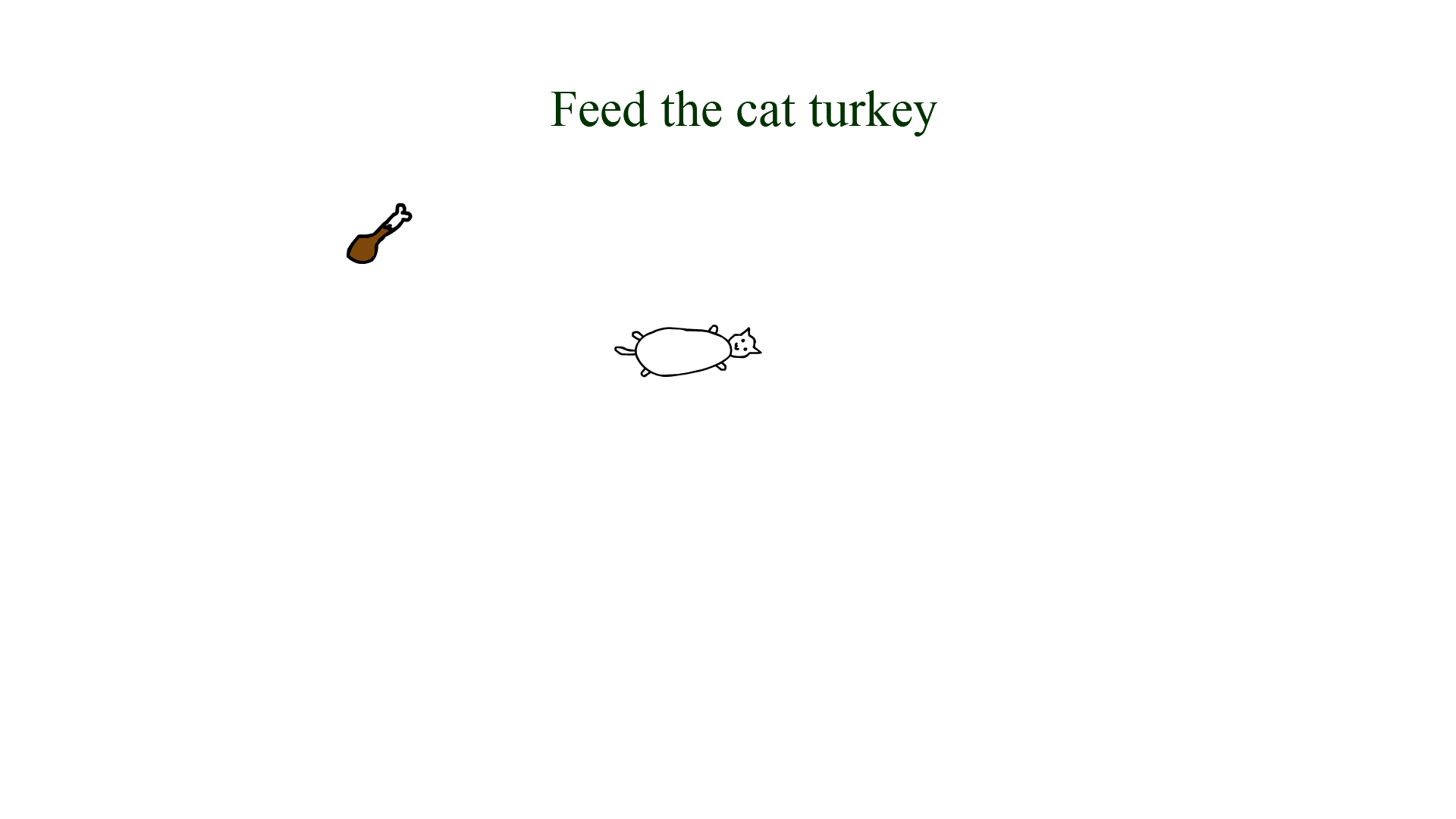 Feed the Fat Cat