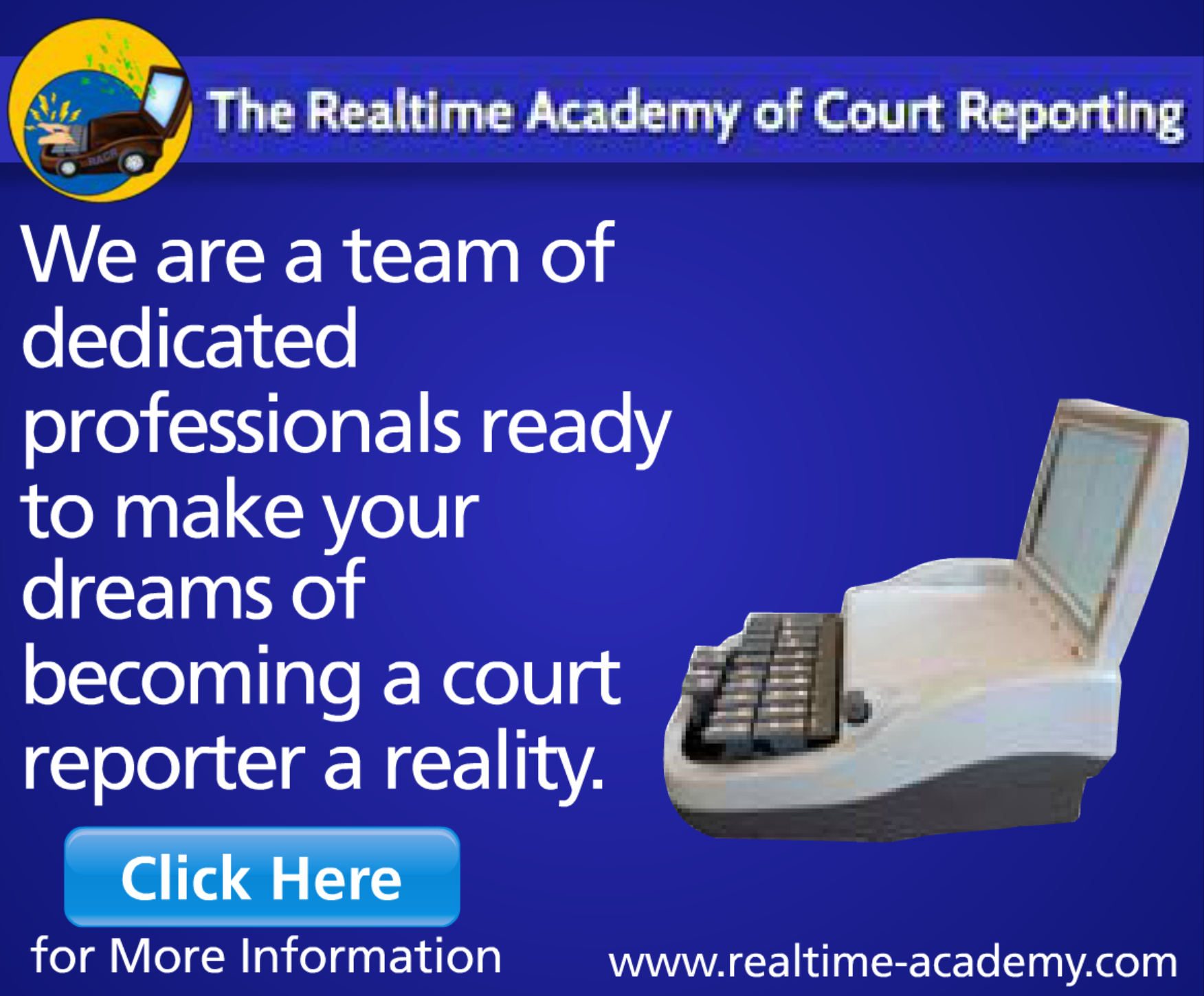 The Realtime Academy of Court Reporting Banner Ad