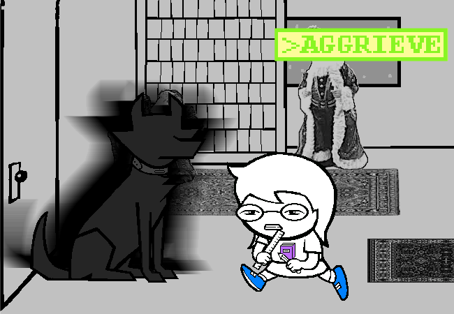 [S] Maddy: Get out the front door already!