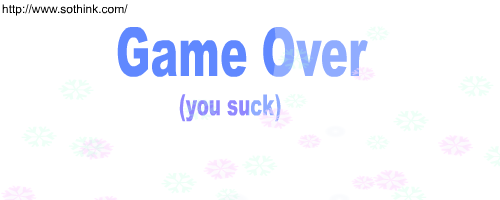 Game Over (you suck)