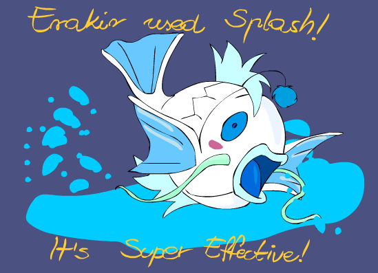 Erakir used splash! [animation]