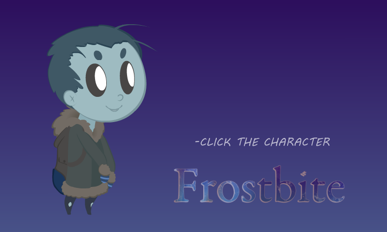 Frostbite- Ethan