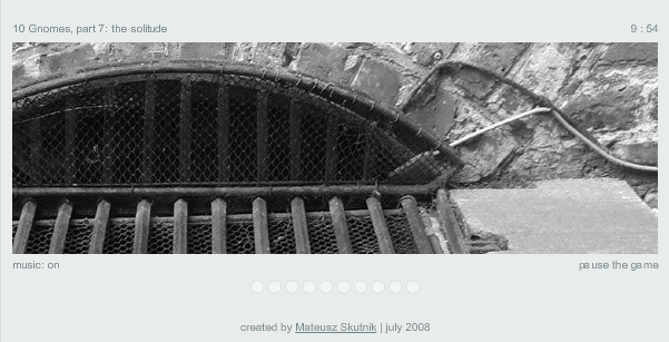 10 Gnomes 7: the Solitude