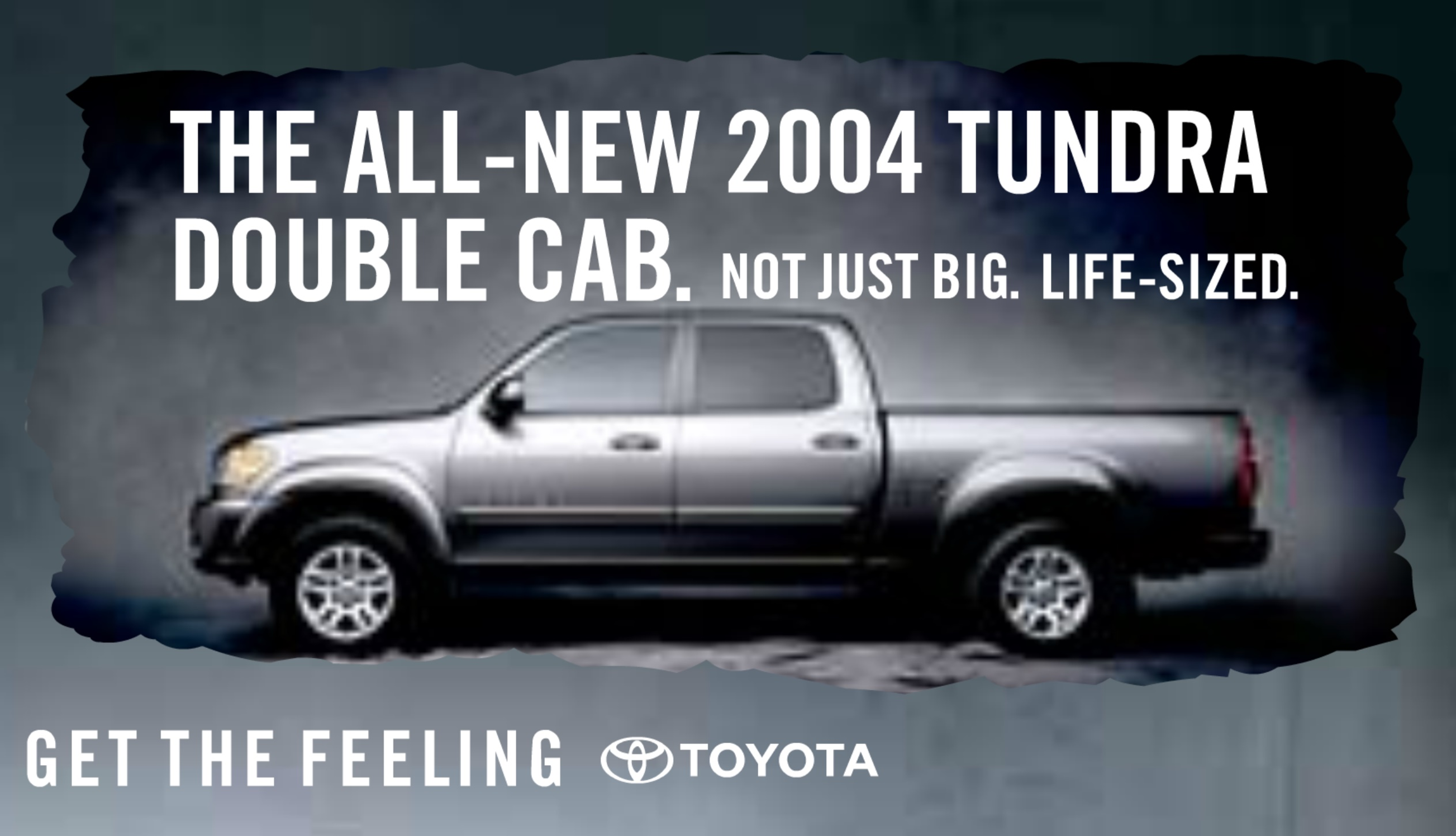 Toyota 2004 Tundra Double Cab February Banner Ad